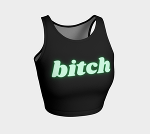 bitch Neon Green Blacklight Reactive Athletic Crop Top