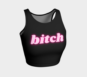 bitch Neon Pink Blacklight Reactive Athletic Crop Top