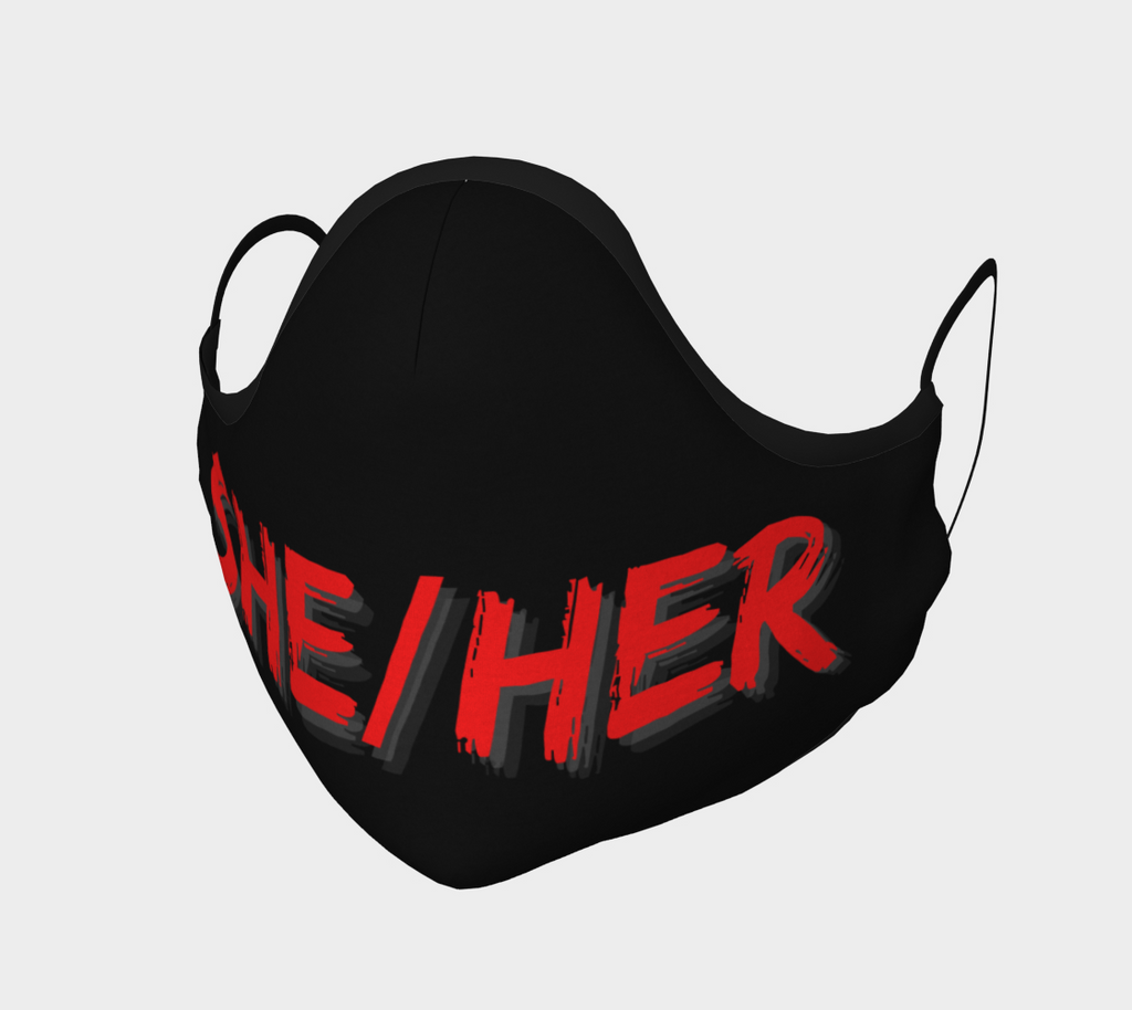 She/Her Pronouns Face Covering