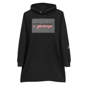 It Will All Be Okay, I Promise Hoodie dress