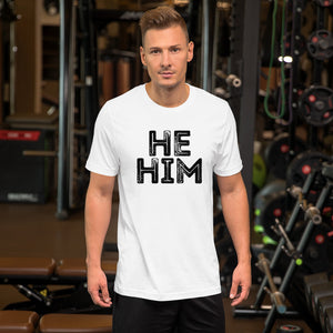 Grunge He/Him Pronouns Basic T-Shirt by Havoq