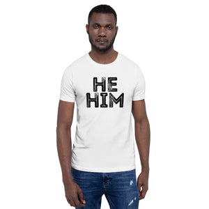 Grunge He/Him Pronouns Basic T-Shirt by Havoq