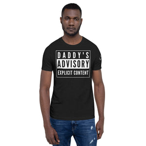 Daddy's Advisory Explicit Content Short-Sleeve T-Shirt for Any Gender