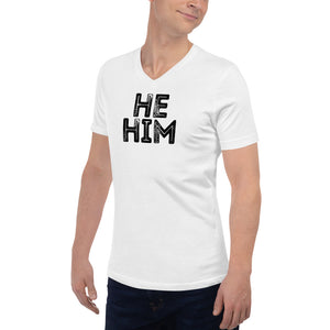 Grunge He/Him Pronouns Short Sleeve V-Neck T-Shirt by Havoq