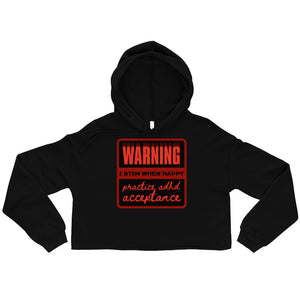 ADHD Acceptance Warning Crop Hoodie