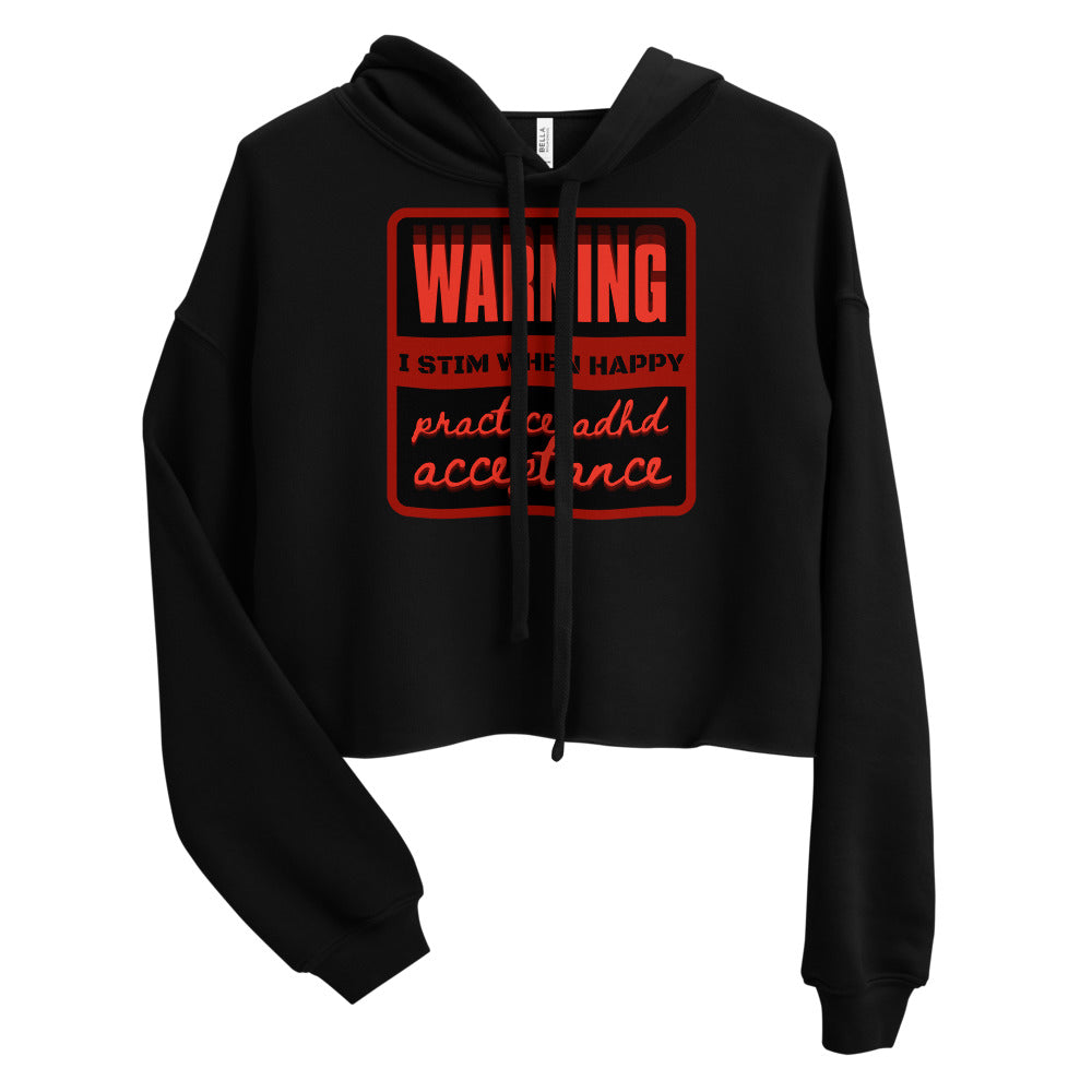 ADHD Acceptance Warning Crop Hoodie