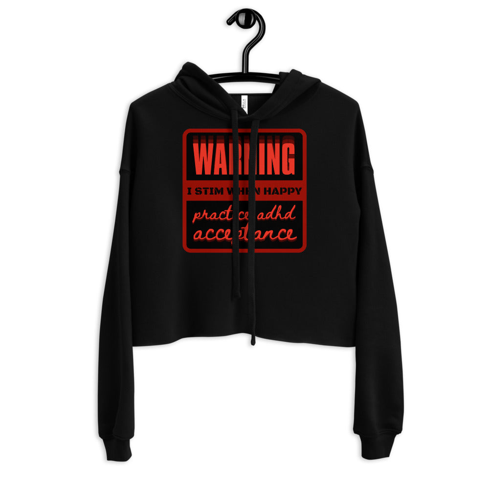 ADHD Acceptance Warning Crop Hoodie